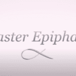Easter epiphany