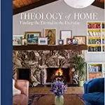 Theology of Home